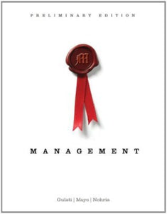 Management, Preliminary Edition (Used Paperback) - Ranjay Gulati, Anthony J. Mayo, Nitin Nohria