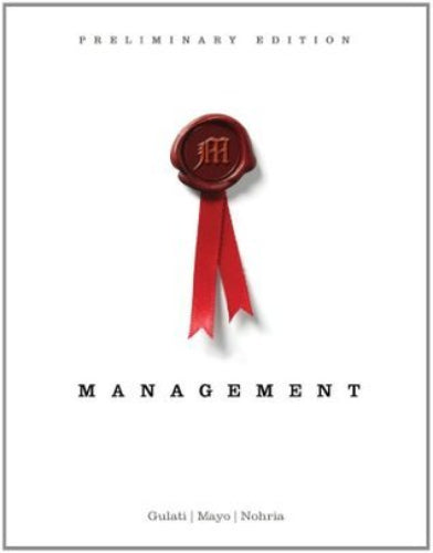 Management, Preliminary Edition (Used Paperback) - Ranjay Gulati, Anthony J. Mayo, Nitin Nohria