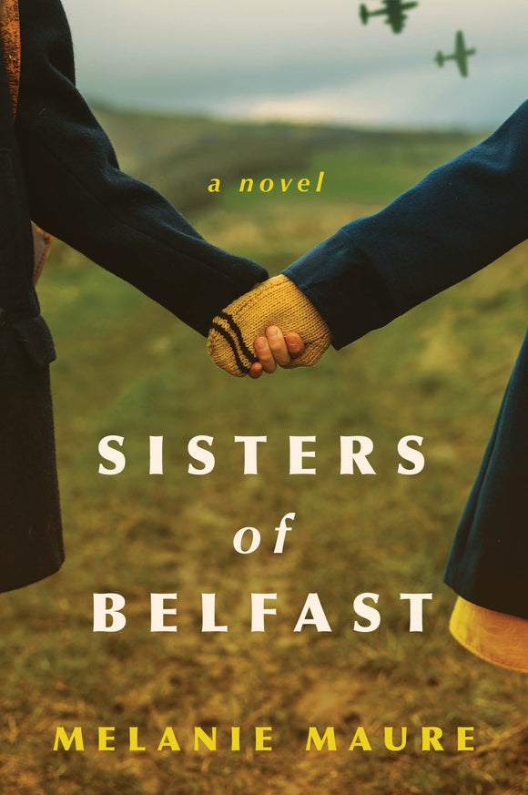Sisters of Belfast (Used Paperback) - Melanie Maure