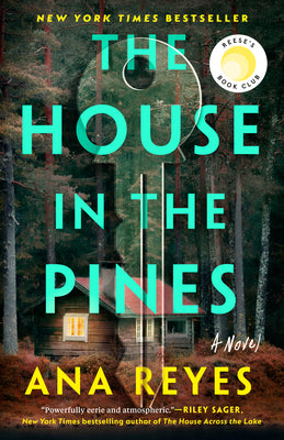 The House in the Pines (Used Paperback) - Ana Reyes