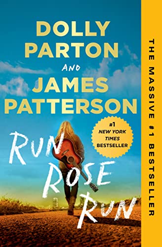 Run, Rose Run (Used Paperback) - James Patterson & Dolly Parton