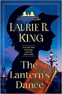 The Lantern's Dance (Used Hardcover) - Laurie R. King