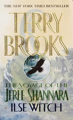Isle Witch: The Voyage of the Jerle Shannara (Used Mass Market Paperback) - Terry Brooks