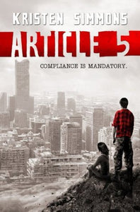 Article 5 (Used Paperback) - Kristen Simmons