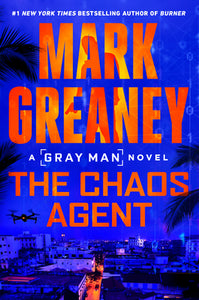 The Chaos Agent (Used Hardcover) - Mark Greaney