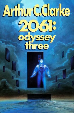 2061: Odyssey Three (Used Hardcover) - Arthur C. Clarke