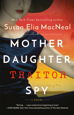 Mother Daughter Traitor Spy (Used Paperback) - Susan Elia MacNeal