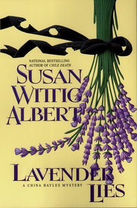 Lavender Lies (Used Hardcover) - Susan Wittig Albert