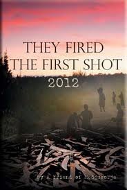 They Fired the First Shot 2012 (Used Paperback) - A Friend of Medjugorgje