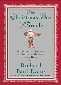 The Christmas Box Miracle (Used Hardcover) - Richard Paul Evans