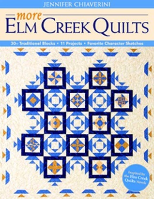 More Elm Creek Quilts: 30+ Traditional Blocks 11 Projects Favorite Character Sketches (Used Paperback) -Jennifer Chiaverini