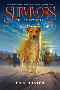 Survivors: The Empty City (Used Paperback) - Erin Hunter