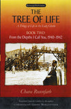 The Tree of Life (Used Paperback, set of 2, Book One and Book Two -  Chava Rosenfarb