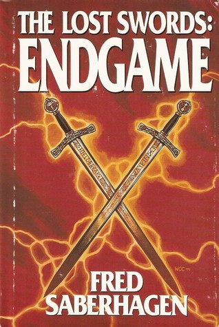 The Last Swords: Endgame (Used Hardcover) - Fred Saberhagen