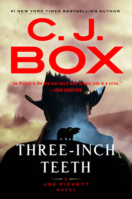 Three-Inch Teeth (Used Hardcover) - C.J. Box