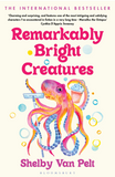 Remarkably Bright Creatures (Used Paperback) - Shelby Van Pelt