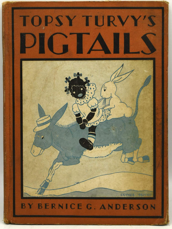 Topsy Turvy's Pigtails (Used Hardcover) - Bernice G. Anderson