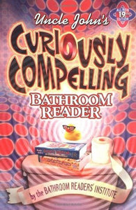 Uncle John's Curiously Compelling Bathroom Reader (Used Paperback) - Bathroom Readers' Institute