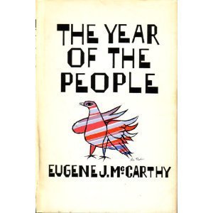The Year of the People (Used Hardcover) - Eugene J. McCarthy