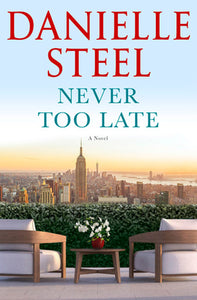 Never Too Late (Used Hardcover) - Danielle Steel