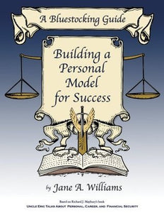Building a Personal Model for Success (Used Paperback) - Jane A. Williams