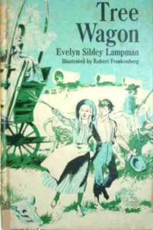 Tree Wagon (used hardcover) - Evelyn Sibley Lampman