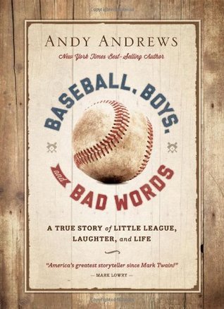 Baseball, Boys, and Bad Words (Used Book) - Andy Andrews