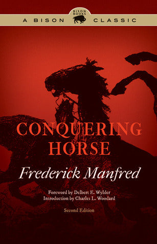 Conquering Horse (Used Paperback) - Frederick Manfred