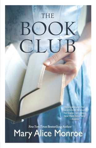 The Book Club (Used Paperback) - Mary Alice Monroe