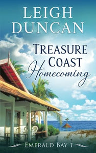 Treasure Coast Homecoming (Used Paperback) - Leigh Duncan