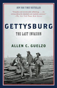 Gettysburg: The Last Invasion (Used Paperback) - Allen C. Guelzo