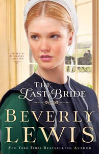 The Last Bride (Used Signed Paperback) - Beverly Lewis