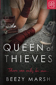 Queen of Thieves (Used Hardcover) - Beezy Marsh