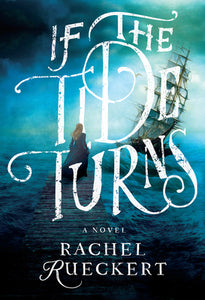 If the Tide Turns (Used Paperback) - Rachel Rueckert