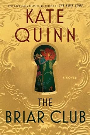 The Briar Club (Used Hardcover) - Kate Quinn