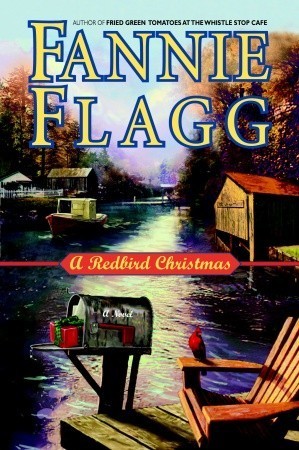 A Redbird Christmas (Used Hardcover) - Fannie Flagg