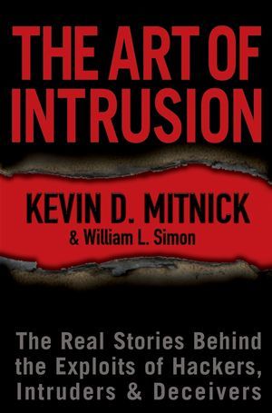 The Art of Intrusion: The Real Stories Behind the Exploits of Hackers, Intruders and Deceivers (Used Signed Paperback) - Kevin D. Mitnick ,  William L. Simon (Copy)