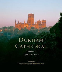 Durham Cathedral: Light of the North (Used Paperback) - John Field