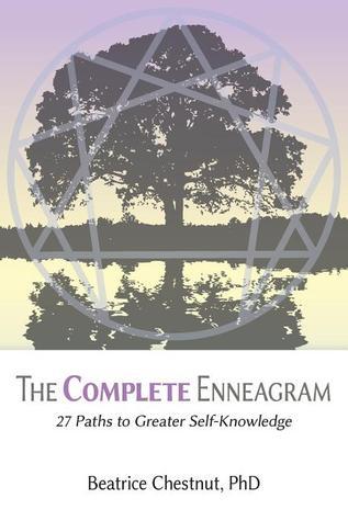 The Complete Enneagram: 27 Paths to Greater Self-Knowledge (Used Paperback) – Beatrice Chestnut