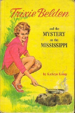 Trixie Belden and the Mystery on the Mississippi (Used Hardcover) - Kathryn Kenny