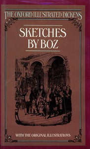Sketches by Boz (Used Hardcover) - Charles Dickens