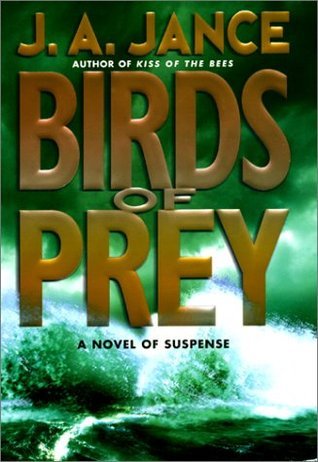 Birds Of Prey (Used Hardcover) - J.A. Jance