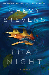 That Night (Used Hardcover) - Chevy Stevens