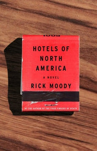 Hotels of North America (Used Hardcover) - Rick Moody