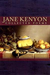 Collected Poems (Used Paperback) - Jane Kenyon