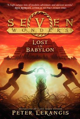 Seven Wonders #2: Lost in Babylon (Used Paperback Book) - Peter Lerangis