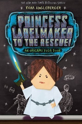 Princess Labelmaker to the Rescue! (Used Hardcover) - Tom Angleberger
