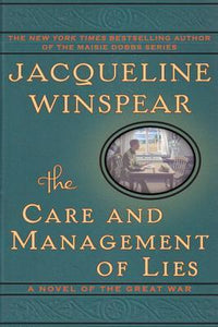 The Care and Management if Lies (Used Hardcover) - Jacqueline Winspear