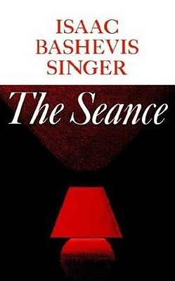 The Seance (Used Paperback) - Isaac Bashevis Singer