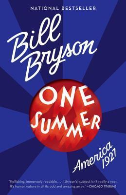 One Summer: America, 1927 (Used Book) - Bill Bryson